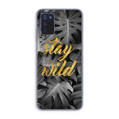 Stay wild: Samsung Galaxy A03s Transparant Hoesje