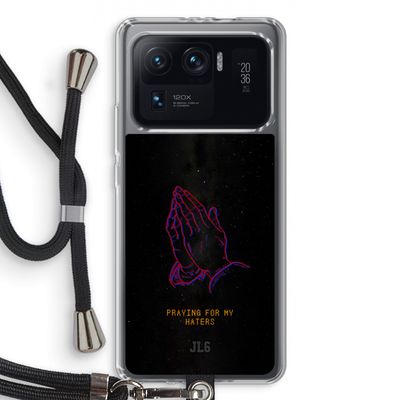 Praying For My Haters: Xiaomi Mi 11 Ultra Transparant Hoesje met koord