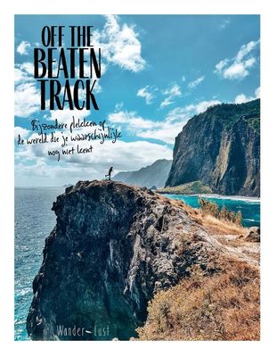 Off the Beaten Track - Elke Salverda, Sarah Reinhoudt - ebook