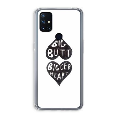Big butt bigger heart: OnePlus Nord N10 5G Transparant Hoesje