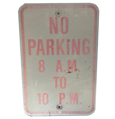 No Parking 8AM To 10PM Straatbord - Origineel