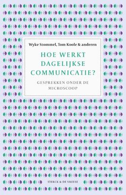Hoe werkt dagelijkse communicatie? (Paperback)