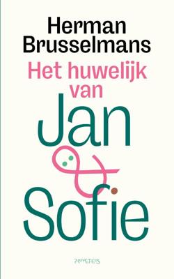 Het huwelijk van Jan en Sofie (Hardback)