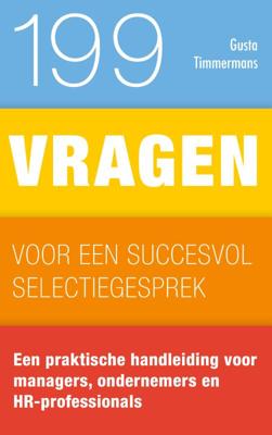 199 vragen voor een succesvol selectiegesprek (Hardback)