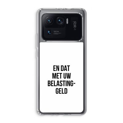 Belastinggeld: Xiaomi Mi 11 Ultra Transparant Hoesje