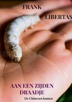 Aan een zijden draadje - Frank Libertas - ebook