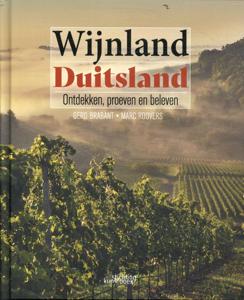 Wijnland Duitsland. Ontdekken, proeven en beleven (Hardback)
