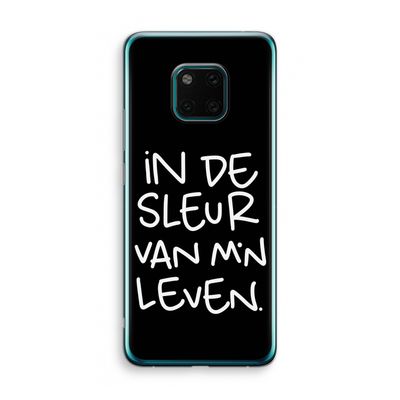 De Sleur: Huawei Mate 20 Pro Transparant Hoesje