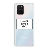 Don't give a shit: Samsung Galaxy S10 Lite Transparant Hoesje