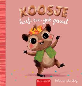 Koosje heeft een gek gevoel (Hardback)
