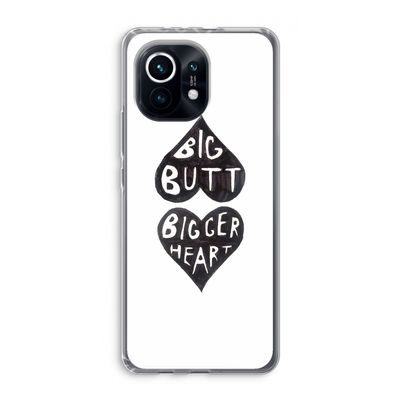 Big butt bigger heart: Xiaomi Mi 11 Transparant Hoesje