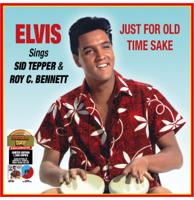 Elvis Presley - Sings Sid Tepper & Roy C. Bennett - Just For Old Time Sake (Gekleurd Vinyl) (Record Store Day 2025) LP