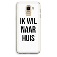 Ik wil naar huis: Samsung Galaxy J6 (2018) Transparant Hoesje