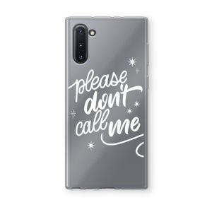 Don't call: Samsung Galaxy Note 10 Transparant Hoesje