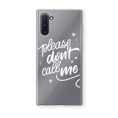 Don't call: Samsung Galaxy Note 10 Transparant Hoesje