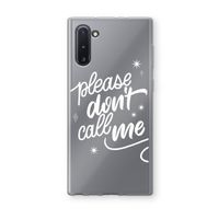 Don't call: Samsung Galaxy Note 10 Transparant Hoesje