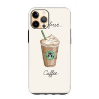 But first coffee: iPhone 12 Pro Max Tough Case