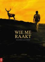Wie me raakt (Hardback)
