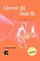 Liever jij dan ik - Rosanna Blond - ebook