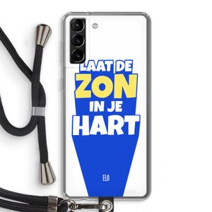 Laat de zon in je hart: Samsung Galaxy S21 Plus Transparant Hoesje met koord