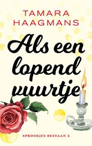 Als een lopend vuurtje - Tamara Haagmans - ebook