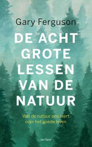 De acht grote lessen van de natuur - Gary Ferguson - ebook
