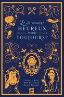 Et ils vécurent heureux pour toujours - Bert Kruismans, Isabelle Wéry, Guido Eekhaut - ebook