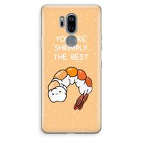 You're Shrimply The Best: LG G7 Thinq Transparant Hoesje