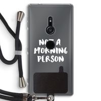 Morning person: Sony Xperia XZ2 Transparant Hoesje met koord