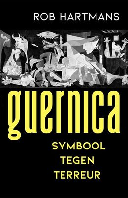 Guernica - Rob Hartmans - ebook