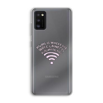 Home Is Where The Wifi Is: Samsung Galaxy A41 Transparant Hoesje