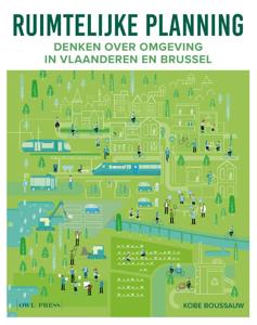 Ruimtelijke planning: Denken over omgeving in Vlaanderen en Brussel (Paperback)