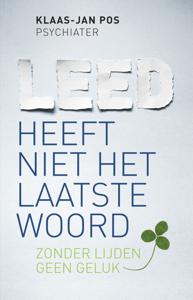 Leed heeft niet het laatste woord (Paperback)