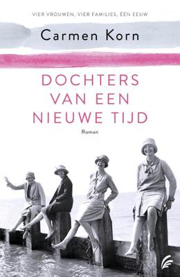 Dochters van een nieuwe tijd (Paperback)