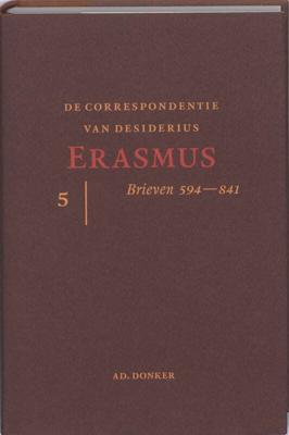 De correspondentie van Desiderius Erasmus (Hardback)