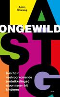 Ongewild lastig (Paperback)