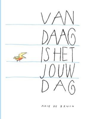 Vandaag is het jouw dag (Hardback)