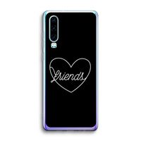 Friends heart black: Huawei P30 Transparant Hoesje