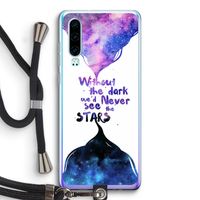 Stars quote: Huawei P30 Transparant Hoesje met koord