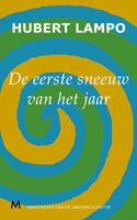 De eerste sneeuw van het jaar - Hubert Lampo - ebook