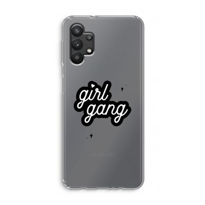 Girl Gang: Samsung Galaxy A32 5G Transparant Hoesje