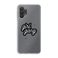 Girl Gang: Samsung Galaxy A32 5G Transparant Hoesje