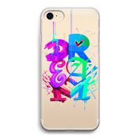 Dream: iPhone 7 Transparant Hoesje