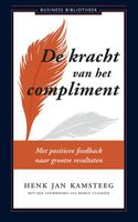 De kracht van het compliment - Henk Jan Kamsteeg - ebook