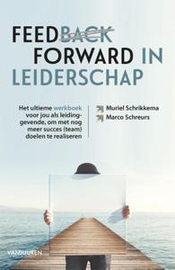 Feedforward in leiderschap (Paperback)