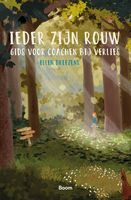 Ieder zijn rouw - Ellen Dreezens - ebook