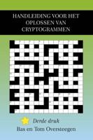 Handleiding voor het oplossen van cryptogrammen (Paperback)