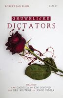 Gruwelijke Dictators - Robert Jan Blom - ebook - thumbnail