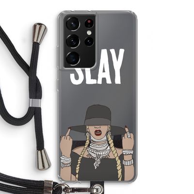 Slay All Day: Samsung Galaxy S21 Ultra Transparant Hoesje met koord