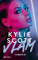 Vlam - Kylie Scott - ebook